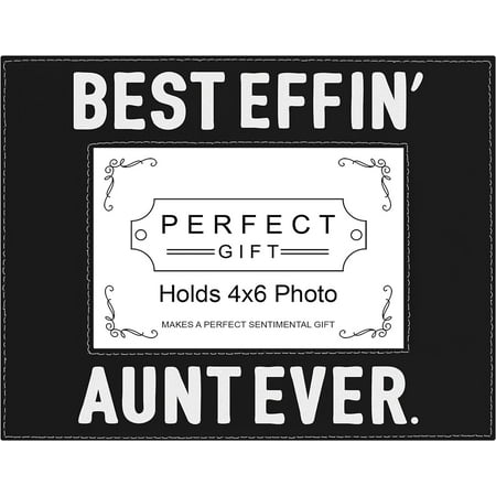 Image of Aunt Gifts For Women Best Effin Aunt Ever Gifts 4X6 Leatherette Photo Frame Black