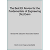 The Best Eit Review for the Fundamentals of Engineering (Fe) Exam [Paperback - Used]