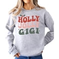 thumbnail image 3 of Retro Holly Jolly Gigi Sweatshirt for Women Trendy Girly Christmas Sweater for Grandma Gray Sweatshirt Adult Small, 3 of 4