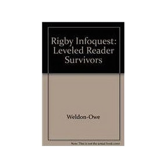 Pre-Owned Rigby Infoquest: Leveled Reader Survivors Paperback
