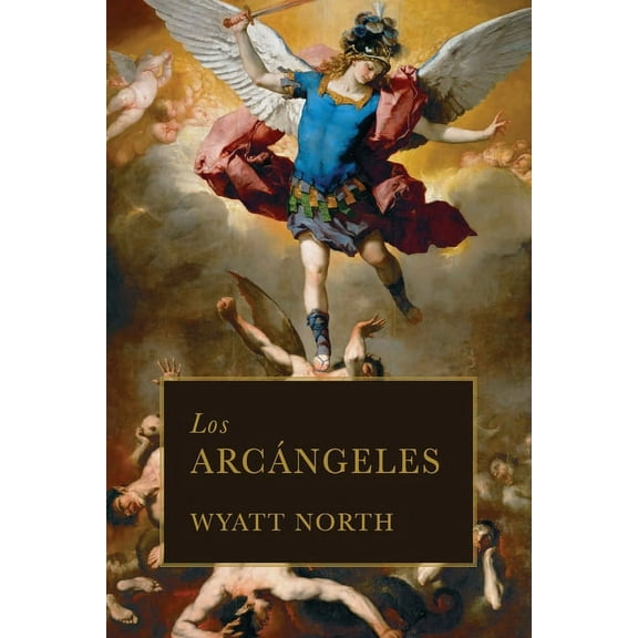 Los Arcángeles (Paperback)
