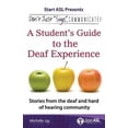 thumbnail image 1 of Ne Pas Juste "Signer"... Communiquer!: Guide d'Un Étudiant pour l'Expérience des Sourds, 1 of 1