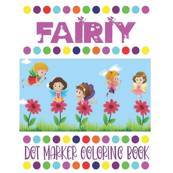 Fairy Dot Marker Coloring Book (Paperback)