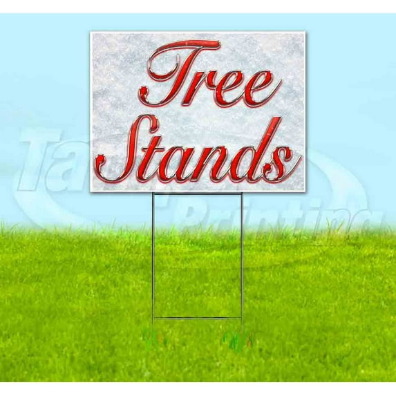 Tree Stands Red & Chrome (18" x 24") Yard Sign, Includes Metal Step Stake