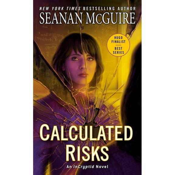 Incryptid Calculated Risks, Book 10, (Paperback)