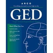 Arco Everything You Need to Score High on the Ged: High School Equivalency Examination (Ged : High School Equivalency Examination, 15th ed) [Paperback - Used]