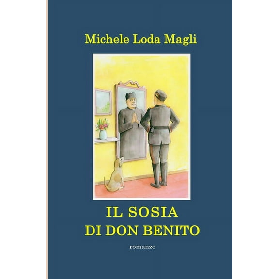 Il Sosia Di Don Benito (Paperback)