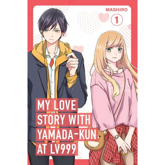 My Love Story with Yamada-Kun at Lv999 Volume 1 (Paperback)