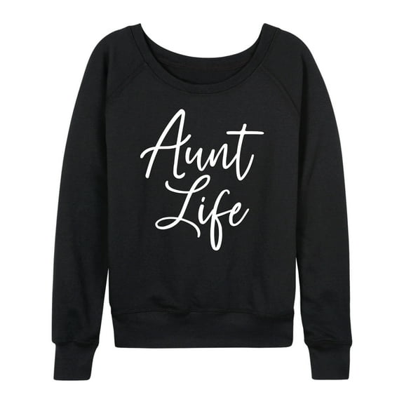 Instant Message - Aunt Life - Women's Lightweight French Terry Long Sleeve Shirt