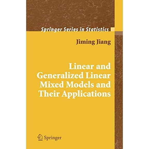 Pre-Owned Linear and Generalized Linear Mixed Models and Their Applications (Springer Series in Statistics) Paperback