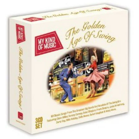 My Kind of Music -The Golden Age of Swing / Various (Best Swing Music Artists)