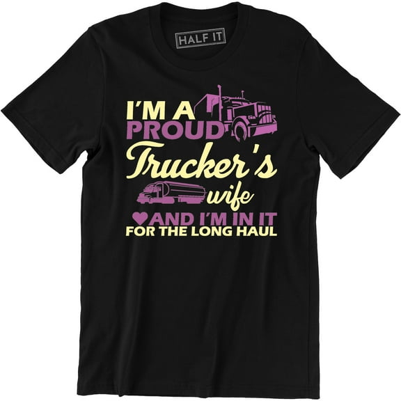 I'm Proud Of Trucker's Wife - Freaking Awesome Driver Wife Men's T-Shirt