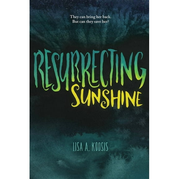 Resurrecting Sunshine (Hardcover)