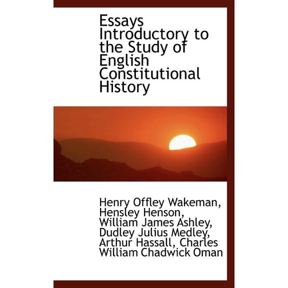 Essays Introductory to the Study of English Constitutional History (Hardcover)