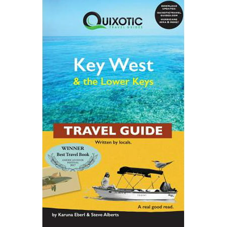 Key west & the lower keys travel guide: