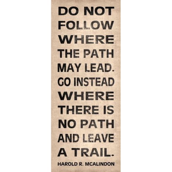 Popular Leave A Trail Inspirational Typography by Harold Mcalindon Poster; One 8X20 Poster Print