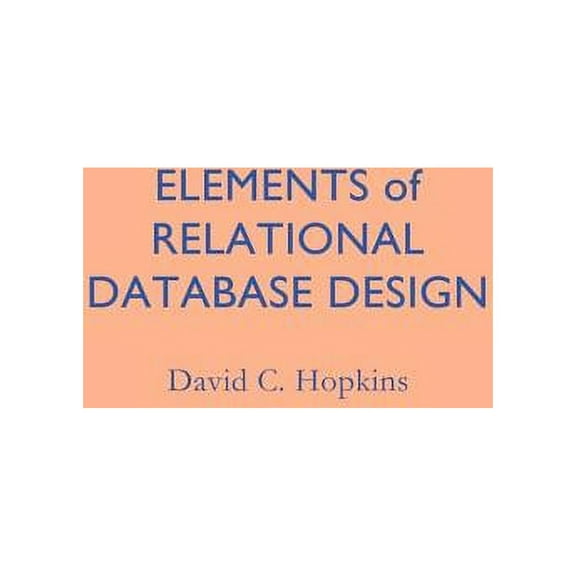 Elements of Relational Database Design