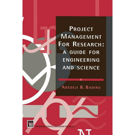Project Management for Research: A Guide for Engineering and Science, (Hardcover)