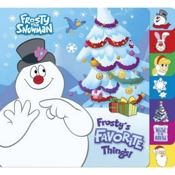 Pre-Owned Frosty's Favorite Things! (Frosty the Snowman) (Unknown) 1524719625 9781524719623