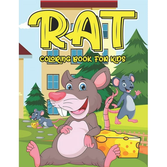 Rat Coloring Book For Kids: A Children Animal Activity Rat Coloring Book With Fun And Easy Stress Relaxation Jungle Color Pages For Kids And toddlers 2-4 years (Paperback)