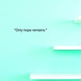 thumbnail image 1 of Custom Decals Only Hope Remains. Wall Art Size: 10 X 36 Inches Color: Black, 1 of 1