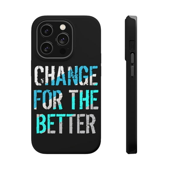 DistinctInk Tough Case for Apple iPhone 15 PRO (6.1" Screen), Compatible with MagSafe Charging - Change For Better