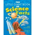 thumbnail image 1 of Pre-Owned The Little Giant Book of Science Facts (Paperback) 1402706537 9781402706530, 1 of 1