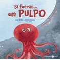 thumbnail image 1 of Si fueras... un pulpo / pd., 1 of 1