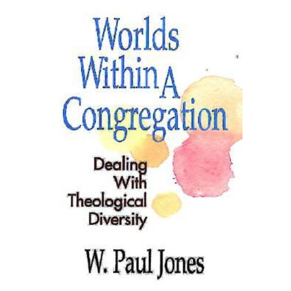Worlds Within a Congregation, (Paperback)