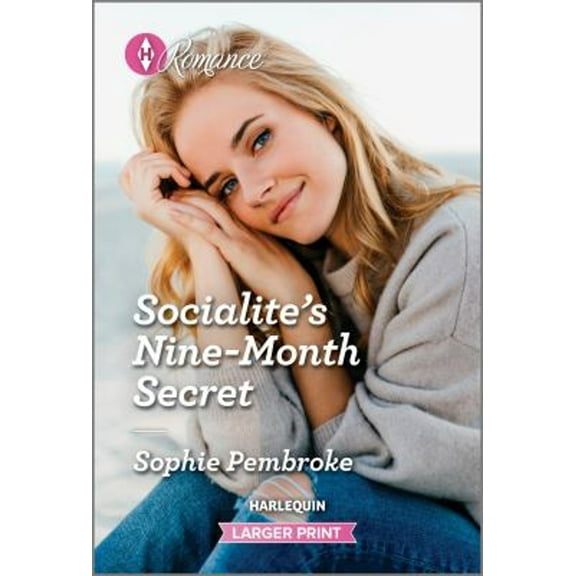 Pre-Owned Socialite's Nine-Month Secret (Mass Market Paperback) 1335596682 9781335596680