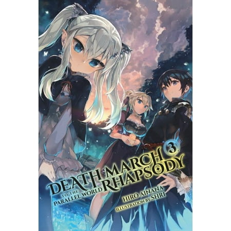 march to the parallel world rhapsody vol 3 light novel walmart march to the parallel world rhapsody vol 3 light novel walmart