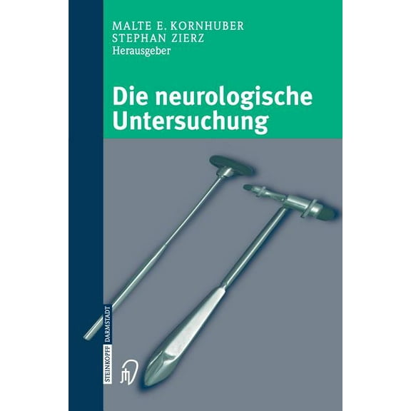 Die Neurologische Untersuchung, (Paperback)
