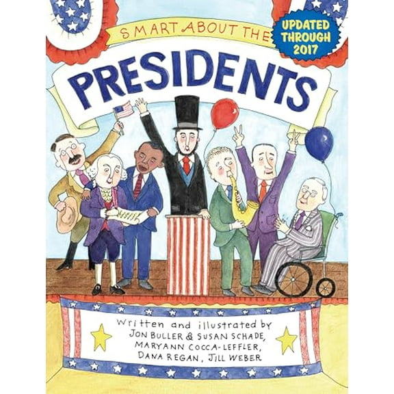 Pre-Owned Smart about the Presidents (Paperback) 0448433729 9780448433721
