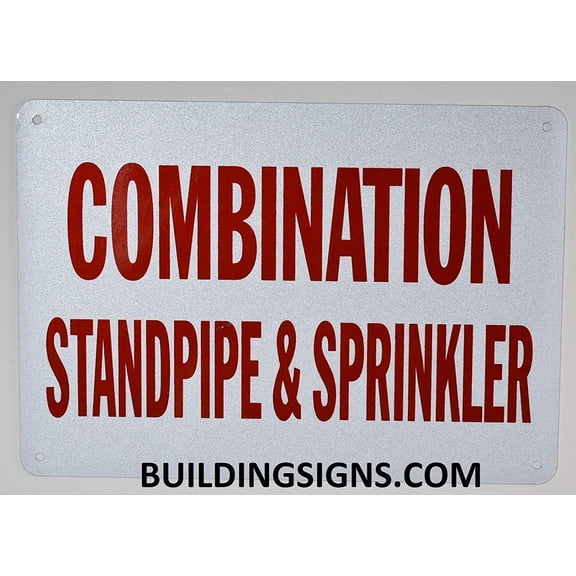Combination Standpipe and Sprinkler Sign (White, Reflective, Aluminium 7X10)(ref-2022-4)