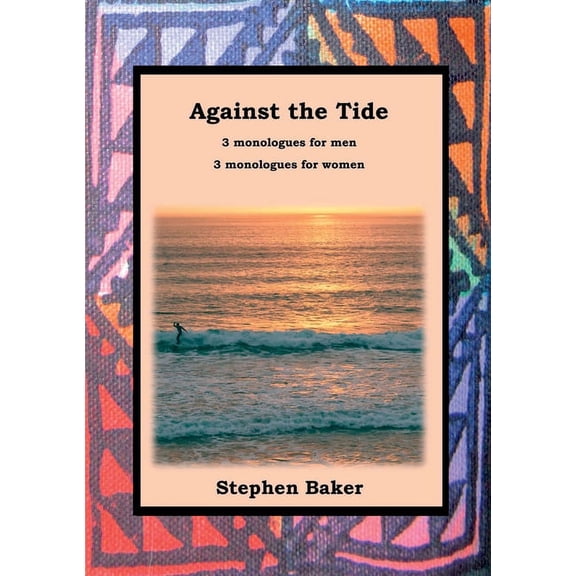 Against the Tide, (Paperback)