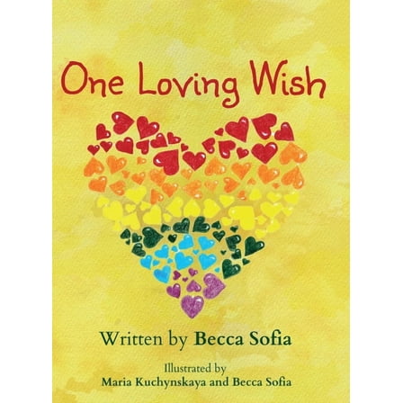 One Loving Wish, (Hardcover)