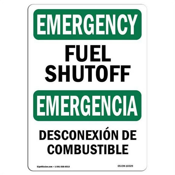 SignMission OS-EM-A-1824-L-10329 18 x 24 in. OSHA Emergency Sign - Fuel Shutoff Bilingual
