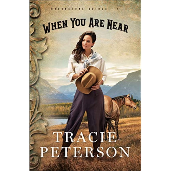 When You Are Near (Brookstone Brides, Bk. 1)