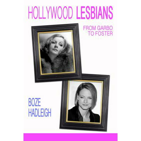 Hollywood Lesbians - eBook (Best Hollywood Lesbian Scenes)