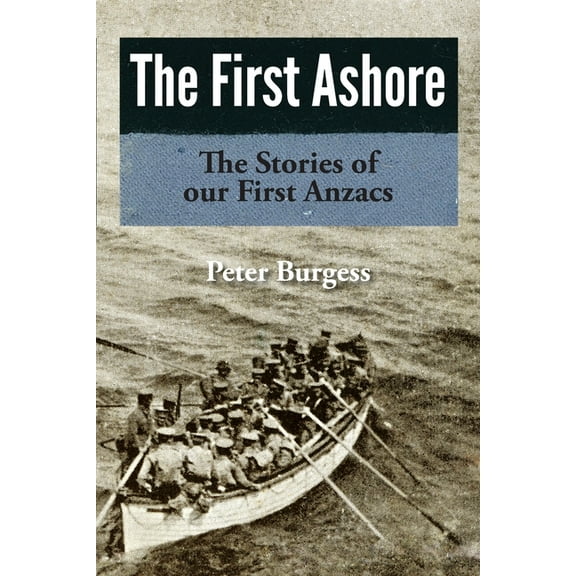 The First Ashore (Paperback)