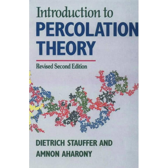 Introduction To Percolation Theory: Second Edition, (Paperback)