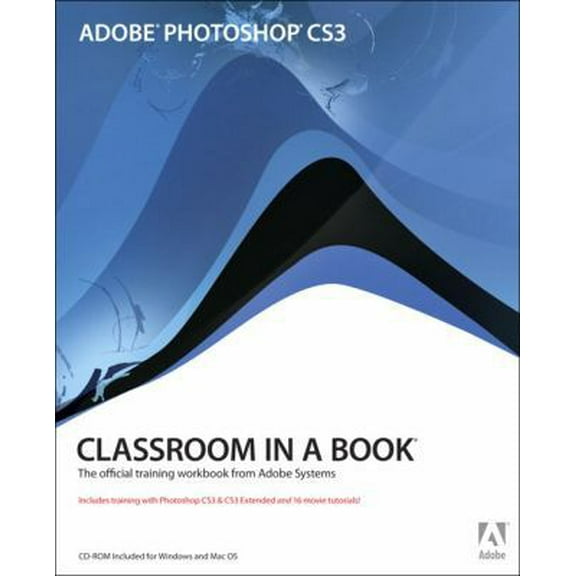 Pre-Owned Adobe Photoshop Cs3 Classroom in a Book (Paperback) 0321492021 9780321492029