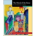 thumbnail image 1 of Pre-Owned The Moral of the Story: An Introduction to Ethics (Paperback) 0073386545 9780073386546, 1 of 1