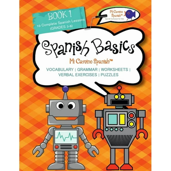 Book 1 Spanish Basics (Grades 3-6) (Paperback)