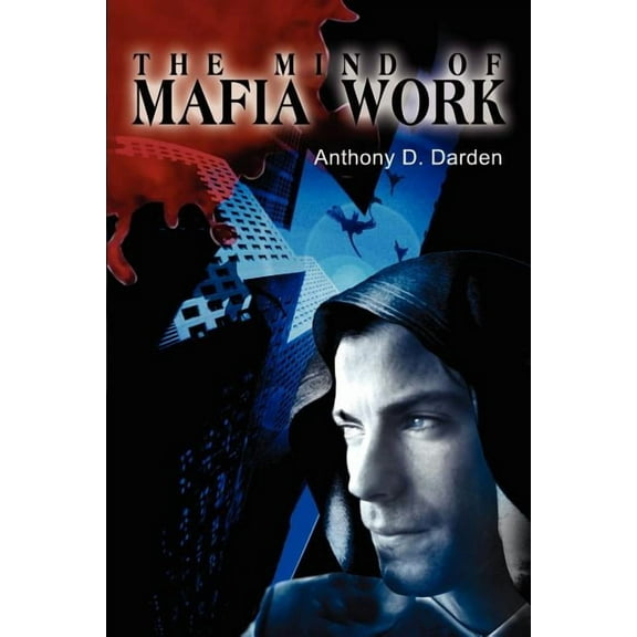 The Mind Of Mafia Work, (Paperback)
