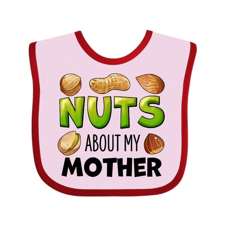 

Inktastic Nuts About My Mother Peanut Almond Pistachio Gift Baby Boy or Baby Girl Bib
