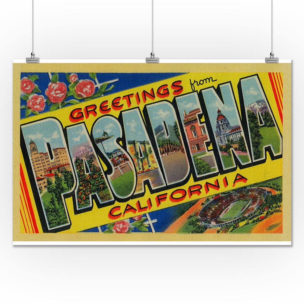 Greetings from Pasadena, California (24x36 Giclee Gallery Print, Wall
