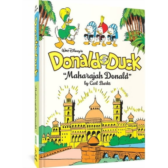 Complete Carl Barks Disney Library Walt Disney's Donald Duck Maharajah Donald: The Complete Carl Barks Disney Library Vol. 4, (Hardcover)