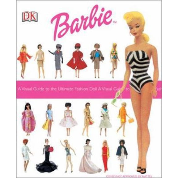 Pre-Owned Ultimate Barbie (Paperback) 0789498375 9780789498373