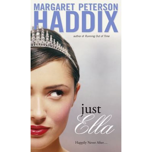 Pre-Owned Just Ella (Mass Market Paperback) 1416936491 9781416936497